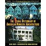 The Visual Dictionary of American Domestic Architecture