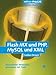 Flash MX und PHP, MySQL und XML - Dynamische Webseiten generieren mit Flash, mit CD (Galileo Design)