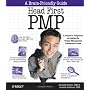 Head First PMP: A Brain-Friendly Guide to Passing &hellip by Andrew Stellman