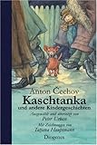 Kaschtanka und andere Kindergeschichten.