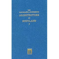 Castellated and Domestic Architecture of Scotland - 5 Volume set.