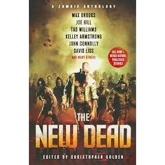 The New Dead: A Zombie Anthology