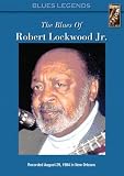 Robert Lockwood Jr. - the Blues of [DVD]