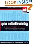 Quick Medical Terminology: A Self-Teaching Guide (Wiley Self-Teaching Guides)