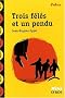 Trois f�l�s et un pendu