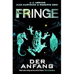 Fringe, Bd. 1: Der Anfang