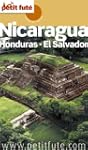 Nicaragua - Honduras - El Salvador