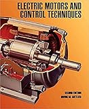 Electric Motors and Control Techniques