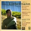 Liebermann: Symphony No. 2 / Concerto for Flute & Orchestra