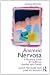 Anorexia Nervosa: A Recovery Guide for Sufferers, Families and Friends