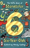 Puffin Bk of Stories for 6 Yr-Olds (Young Puffin Read Aloud)