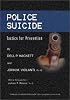 Police Suicide: Tactics for Prevention
