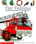 Fire Fighting (First Discovery Book)