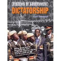 Dictatorship (Systems of Government)