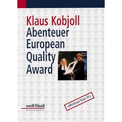 Abenteuer European Quality Award: Motivaction III