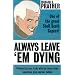 Always Leave 'em Dying (Shell Scott Detective)