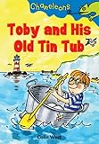 Toby and his old tin tub