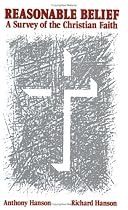 Reasonable Belief: A Survey of the Christian Faith