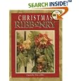 Christmas Ribbonry by Camela Nitschke and Marjon Schaefer
