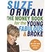 The Money Book for the Young, Fabulous  &  Broke