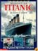 Exploring the Titanic: How the greatest ship ever lost -- was found (Scott Foresman Reading Classroom Library (Time Quest Book))