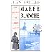Les Enqu�tes de Marie Lester. La Mar�e blanche, tome 4