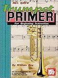 Mel Bays Trumpet Primer