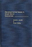 Developmental Issues in Small Island Economies: