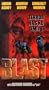 Blast [VHS]