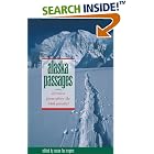 Click here to buy Alaska Passages: 20 Voices from Above the 54th Parallel by Susan Fox Rogers.