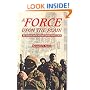 A Force upon the Plain: The American Militia Movement and the Politics of Hate ; With a New Foreword by the Author