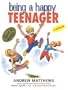 Being a Happy Teen