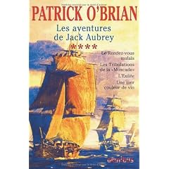 Les aventures de Jack Aubrey, Tome 4 : Le rendez-vous malais ; Les tribulations de la