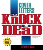 Cover Letters That Knock 'em Dead