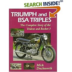 Triumph and BSA Triples: The Complete Story of the Trident and Rocket 3