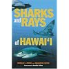 Sharks & Rays of Hawaii