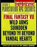 PlayStation RPG Secrets: Unauthorized (Secrets of the Games Series.)
