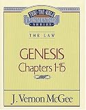 Genesis I (Thru the Bible)