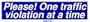 Please! One traffic violation at a time Large Bumper Sticker