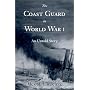 The Coast Guard in World War I: An Untold Story