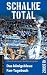Schalke total: Das k�nigsblaue Fan-Tagebuch 2009/10 L=0: my-fan-page.de