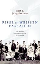 Risse in wei&szlig;en Fassaden: Der Verfall des hanseatischen B&uuml;rgeradels