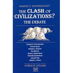 The Clash of Civilizations?: The Debate