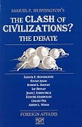 The Clash of Civilizations?: The Debate