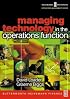 Managing Technology in the Operations Function (Securities Institute Global Capital Markets Series) (Securities Institute Operations Management)