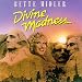 Divine Madness!