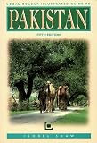 Local Colour Illustrated Guide:  Pakistan 5th Ed.