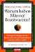 Warum haben M�nner Brustwarzen?: Dr�ngende ...