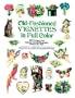 Old-Fashioned Vignettes in Full Color: 397 Designs from Victorian Chromolithographs, Printed One Side (Dover Pictorial Archive)
