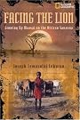 Facing the Lion...